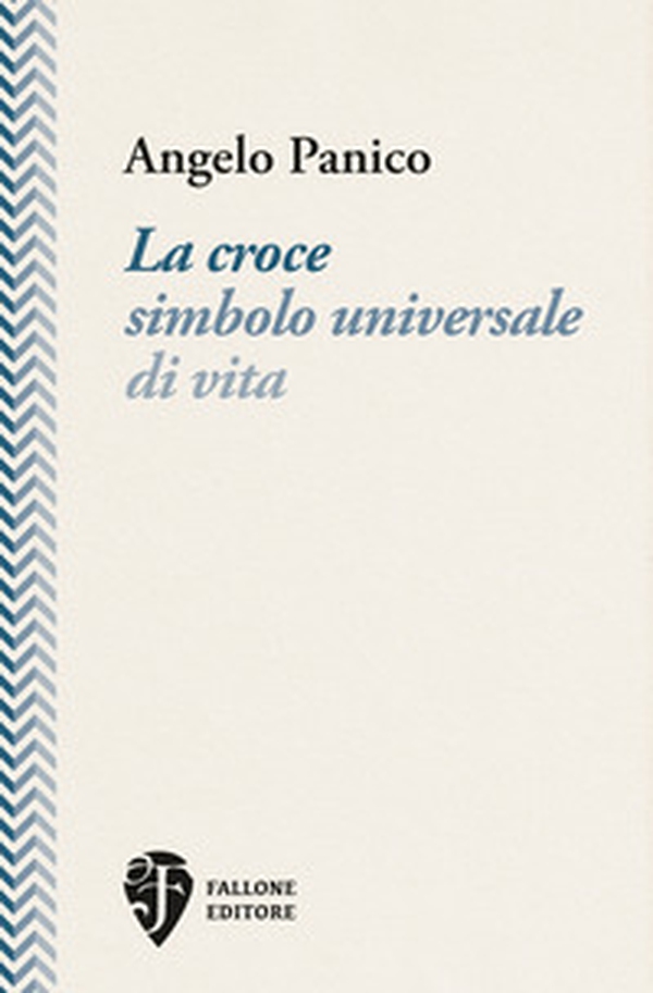 La croce simbolo universale di vita - Librerie.coop La croce simbolo universale di vita - Librerie.coop