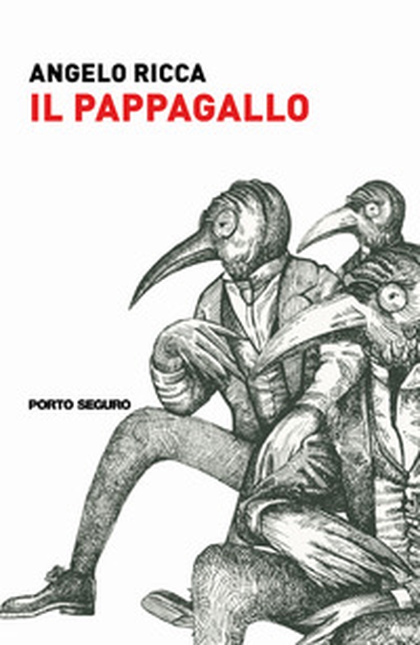 Il pappagallo - Librerie.coop Il pappagallo - Librerie.coop