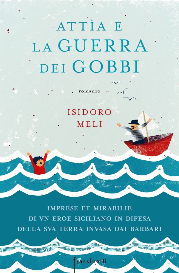 Attia e la guerra dei gobbi - Librerie.coop Attia e la guerra dei gobbi - Librerie.coop