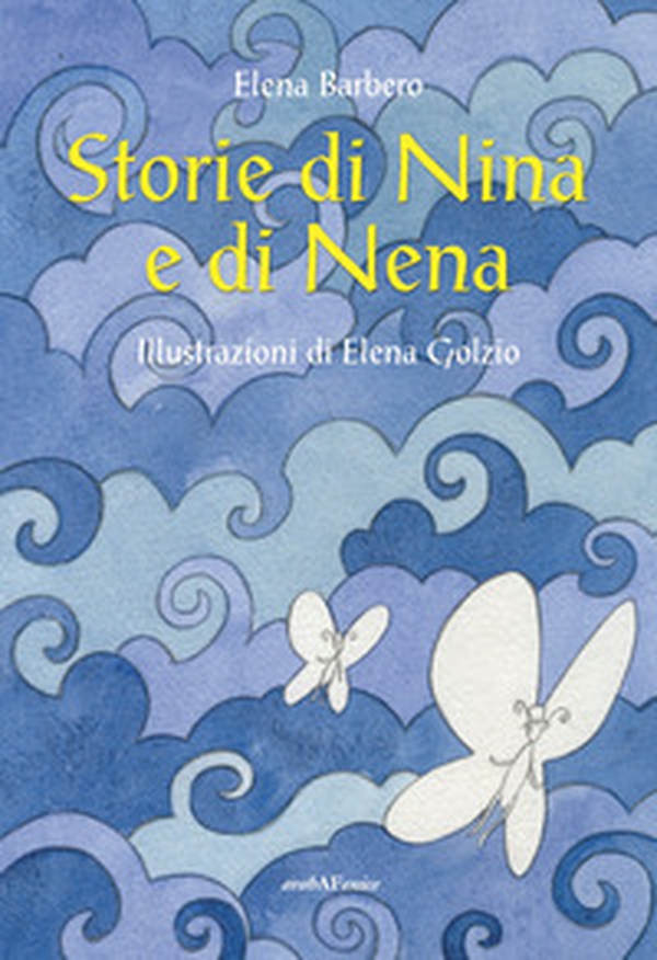 Storie di Nina e di Nena - Librerie.coop Storie di Nina e di Nena - Librerie.coop