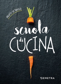 Scuola di cucina - Librerie.coop Scuola di cucina - Librerie.coop