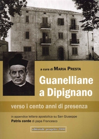 Guanelliane a Dipignano verso i cento anni di presenza - Librerie.coop