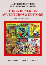 Storia di Nerbini. L'avventuroso editore - Librerie.coop Storia di Nerbini. L'avventuroso editore - Librerie.coop