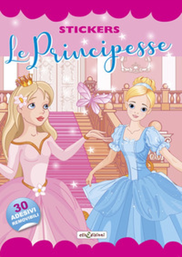 Le principesse. Stickers. Con adesivi - Librerie.coop Le principesse. Stickers. Con adesivi - Librerie.coop