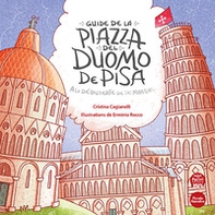 Guide de la piazza del duomo de Pisa. A la découverte de ses miracles - Librerie.coop Guide de la piazza del duomo de Pisa. A la découverte de ses miracles - Librerie.coop