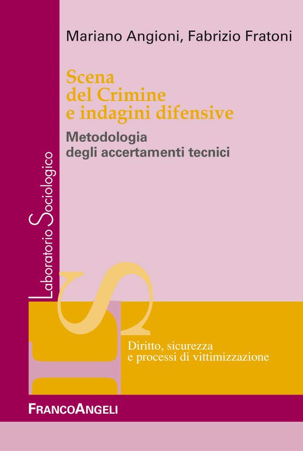 Scena del crimine e indagini difensive. Metodologia degli accertamenti tecnici - Librerie.coop Scena del crimine e indagini difensive. Metodologia degli accertamenti tecnici - Librerie.coop