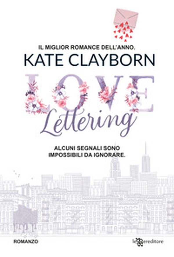 Love lettering - Librerie.coop Love lettering - Librerie.coop
