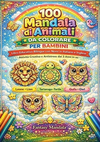100 mandala di animali da colorare - Librerie.coop