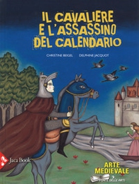 Il cavaliere e l'assassino del calendario - Librerie.coop