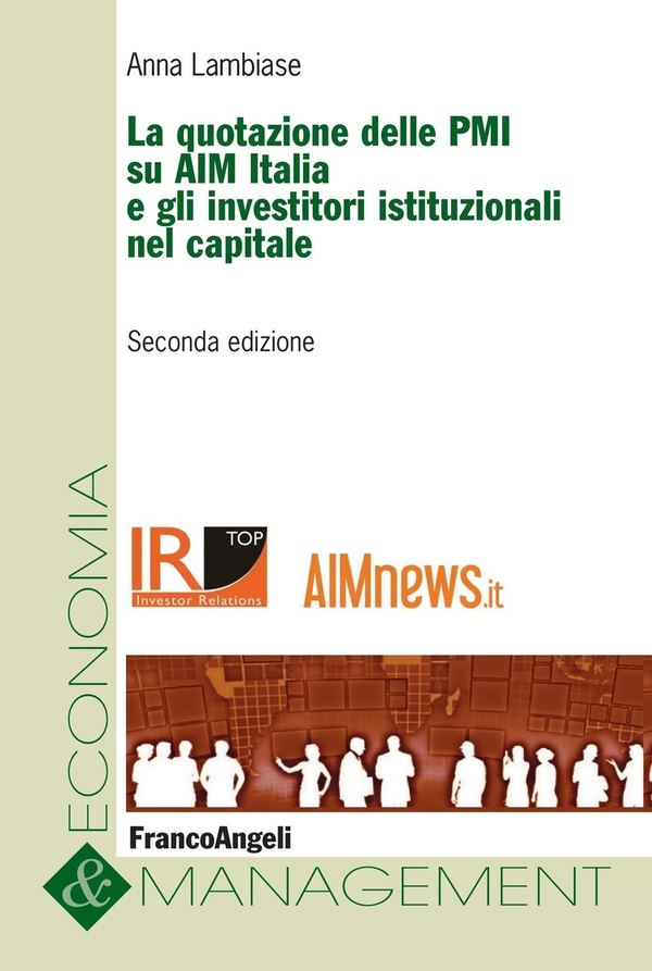 La quotazione delle PMI su AIM Italia e gli investitori istituzionali nel capitale - Librerie.coop La quotazione delle PMI su AIM Italia e gli investitori istituzionali nel capitale - Librerie.coop