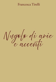 Nugolo di arie e accenti - Librerie.coop