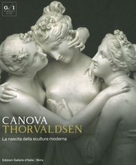 Canova Thorvaldsen. La nascita della scultura moderna - Librerie.coop