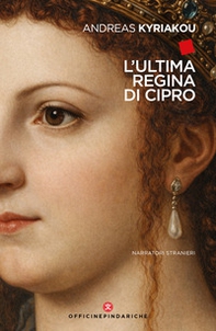 L'ultima regina di Cipro - Librerie.coop