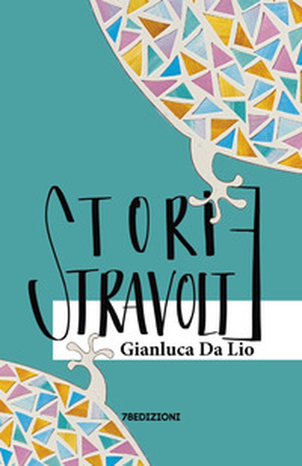 Storie stravolte - Librerie.coop Storie stravolte - Librerie.coop