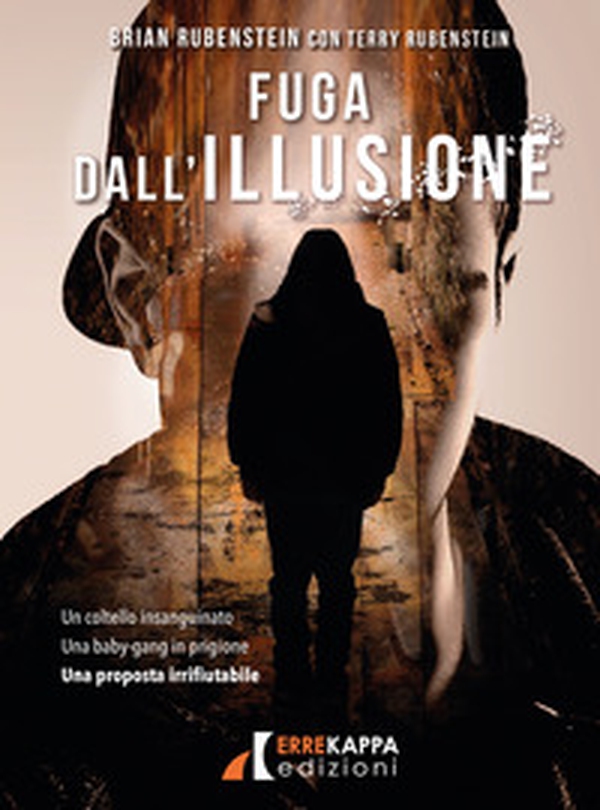 Fuga dall'illusione - Librerie.coop Fuga dall'illusione - Librerie.coop