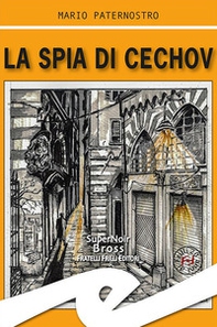 La spia di Cechov - Librerie.coop La spia di Cechov - Librerie.coop