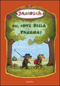 Oh, com'è bella Panama! - Librerie.coop