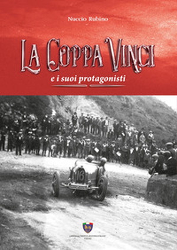 La Coppa Vinci e i suoi protagonisti - Librerie.coop La Coppa Vinci e i suoi protagonisti - Librerie.coop