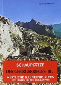 Schauplätze des Gebirgskrieges 1915-17 - Librerie.coop