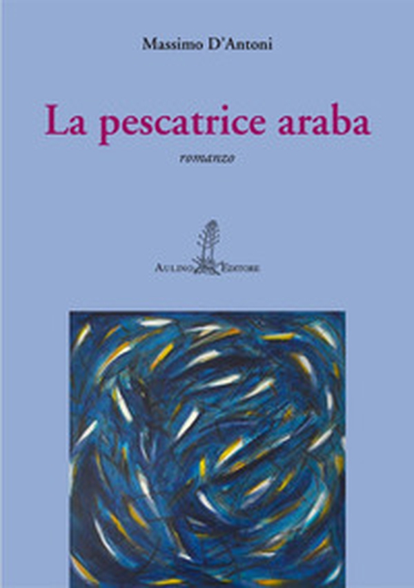 La pescatrice araba - Librerie.coop La pescatrice araba - Librerie.coop