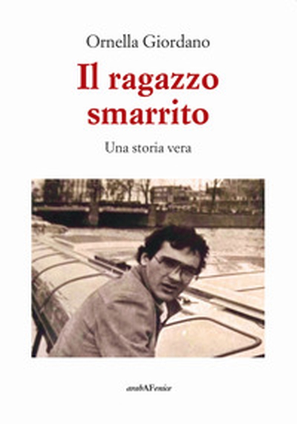 Il ragazzo smarrito - Librerie.coop Il ragazzo smarrito - Librerie.coop
