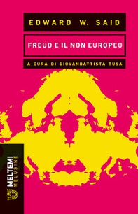 Freud e il non europeo - Librerie.coop