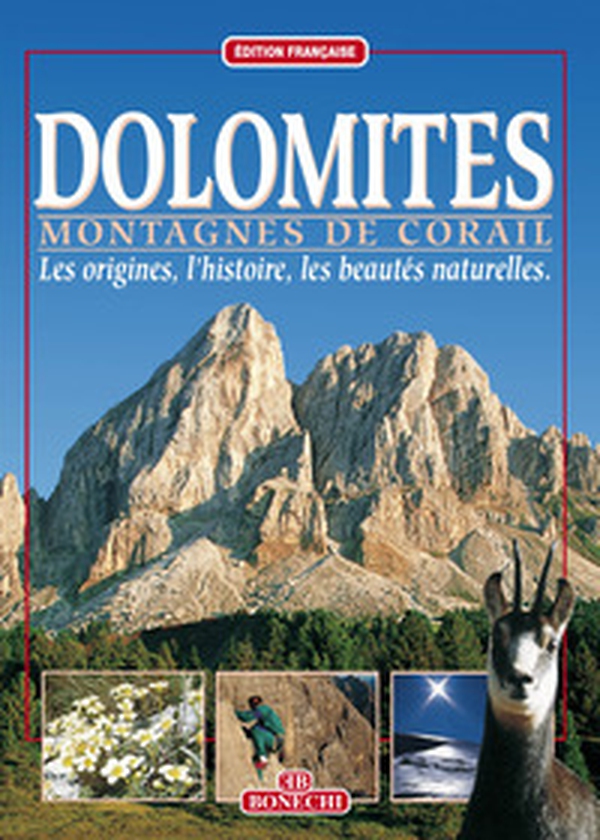 Dolomiti. Montagne di corallo. Ediz. francese - Librerie.coop Dolomiti. Montagne di corallo. Ediz. francese - Librerie.coop