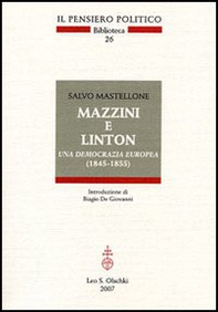 Mazzini e Linton. Una democrazia europea (1845-1855) - Librerie.coop