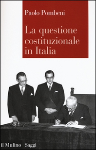 La questione costituzionale in Italia - Librerie.coop