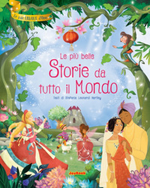 Le più belle storie da tutto il mondo - Librerie.coop Le più belle storie da tutto il mondo - Librerie.coop