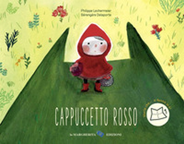Cappuccetto rosso - Librerie.coop Cappuccetto rosso - Librerie.coop