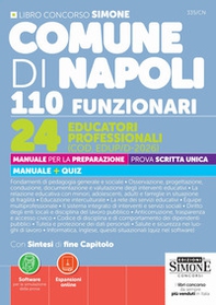 Comune di Napoli 110 Funzionari. 24 Educatori Professionali (COD. EDUP/D-2026). Manuale per la preparazione. Prova scritta unica. Manuale + quiz - Librerie.coop