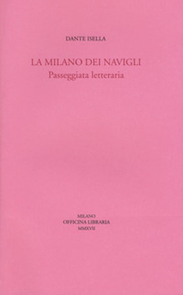 La Milano dei navigli. Passeggiata letteraria - Librerie.coop La Milano dei navigli. Passeggiata letteraria - Librerie.coop