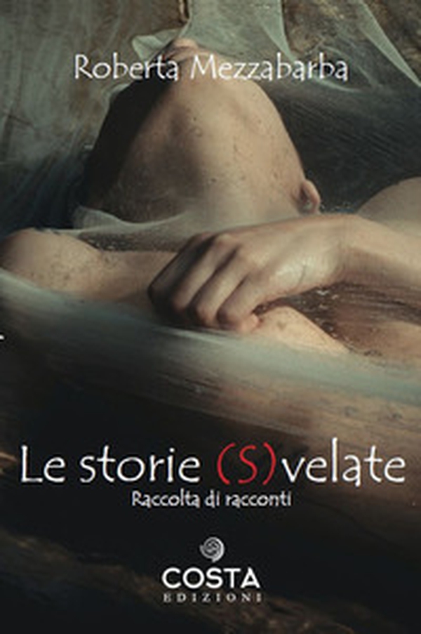 Le storie svelate - Librerie.coop Le storie svelate - Librerie.coop