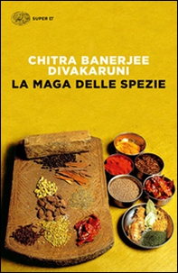 La maga delle spezie - Librerie.coop