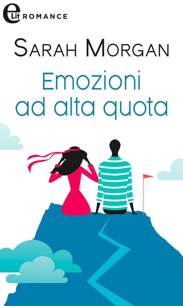 Emozioni ad alta quota (eLit) - Librerie.coop Emozioni ad alta quota (eLit) - Librerie.coop