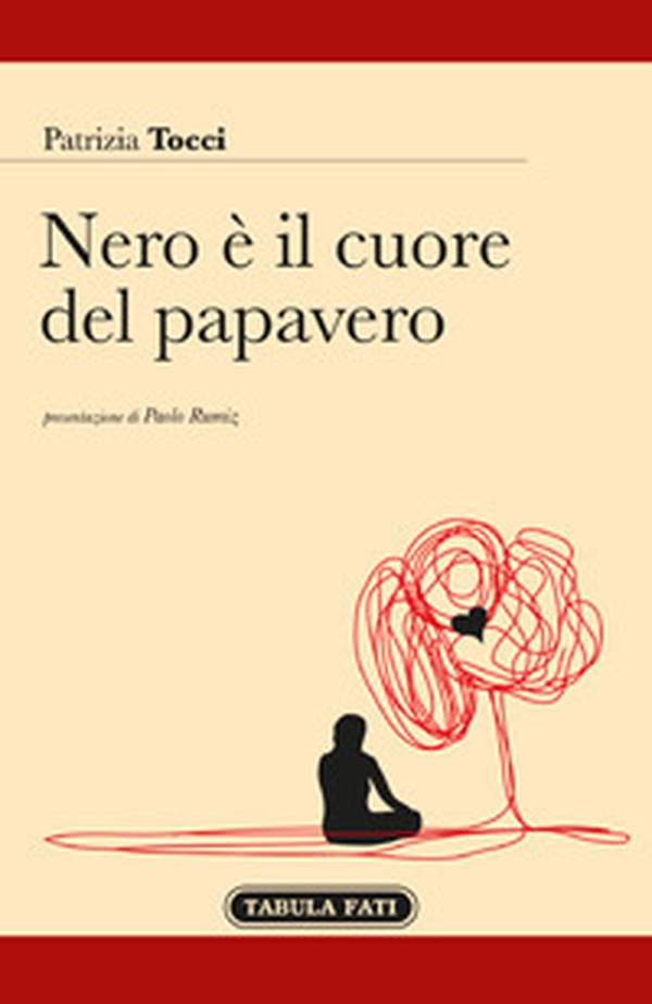 Nero è il cuore del papavero - Librerie.coop Nero è il cuore del papavero - Librerie.coop