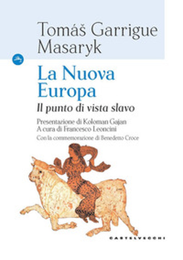 La nuova Europa. Il punto di vista slavo - Librerie.coop La nuova Europa. Il punto di vista slavo - Librerie.coop