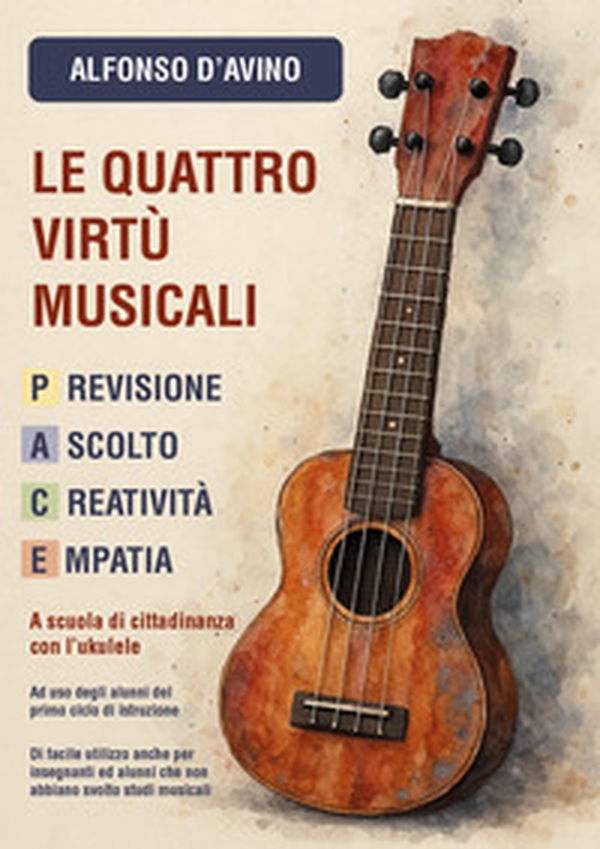 Le quattro virtù musicali - Librerie.coop Le quattro virtù musicali - Librerie.coop