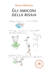 Gli amiconi della risaia - Librerie.coop