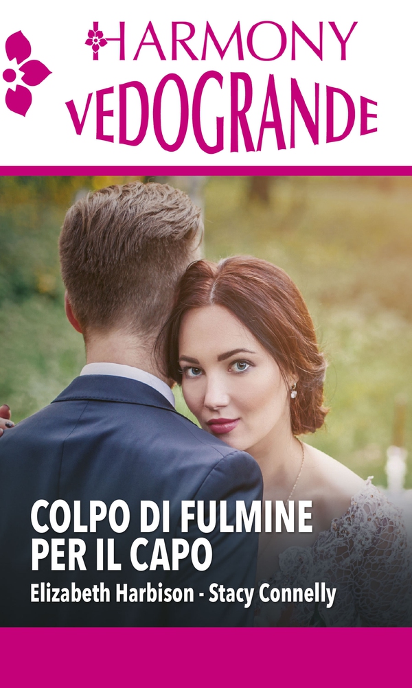 Colpo di fulmine per il capo - Librerie.coop Colpo di fulmine per il capo - Librerie.coop