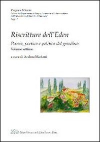 Riscritture dell'eden. Poesia, poetica e politica del giardino - Librerie.coop