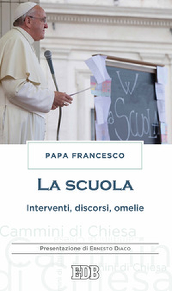 La scuola. Interventi, discorsi, omelie - Librerie.coop La scuola. Interventi, discorsi, omelie - Librerie.coop