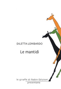 Le mantidi - Librerie.coop