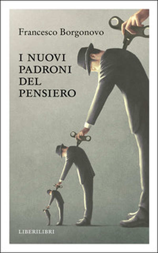 I nuovi padroni del pensiero - Librerie.coop