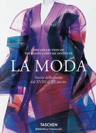 La moda dal XVIII al XX secolo. Ediz. italiana - Librerie.coop La moda dal XVIII al XX secolo. Ediz. italiana - Librerie.coop