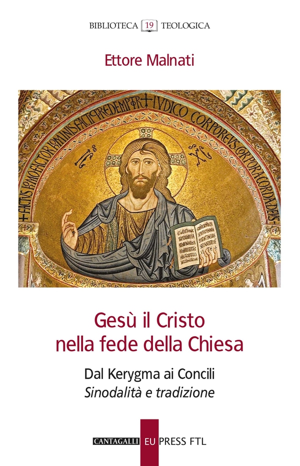 Gesù il Cristo nella fede della Chiesa - Librerie.coop Gesù il Cristo nella fede della Chiesa - Librerie.coop