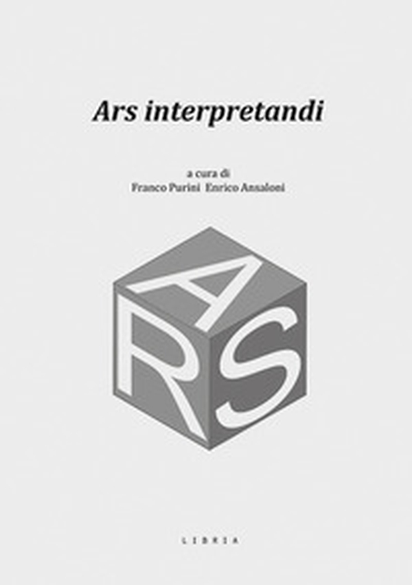 Ars interpretandi - Librerie.coop Ars interpretandi - Librerie.coop