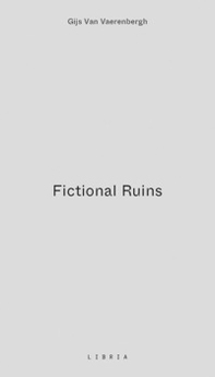 Fictional ruins - Librerie.coop