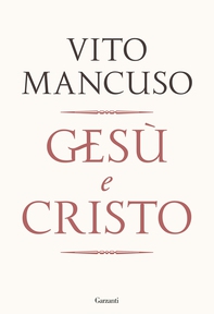 Gesù e Cristo - Librerie.coop